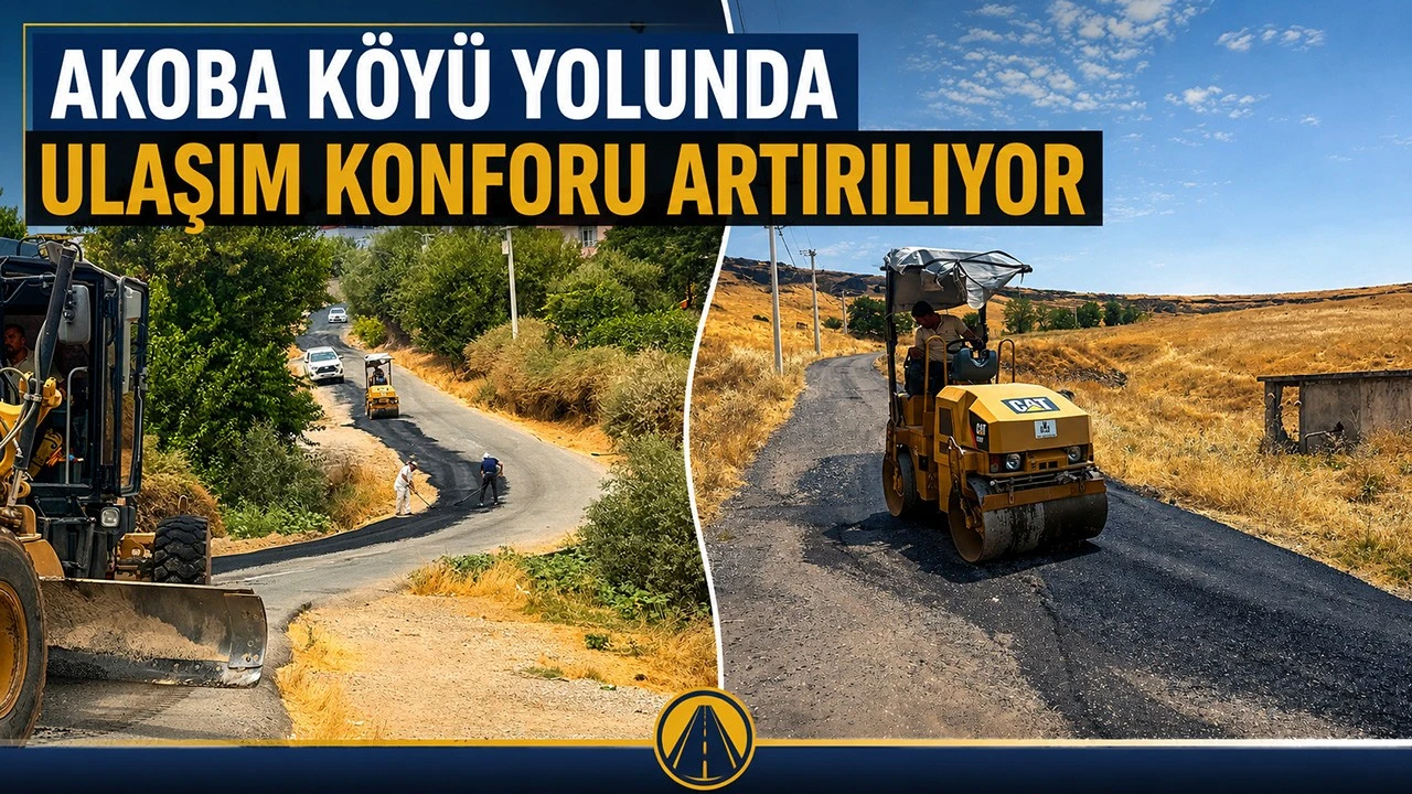 AKOBA K&Ouml;Y&Uuml; YOLU YENİLENİYOR