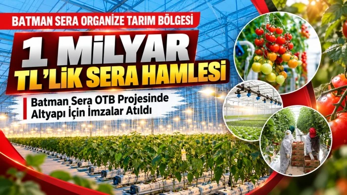 1 MİLYAR TL&rsquo;LİK SERA HAMLESİ