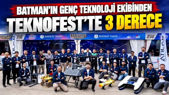 Batman&rsquo;ın gen&ccedil; teknoloji ekibinden TEKNOFEST&rsquo;te 3 derece