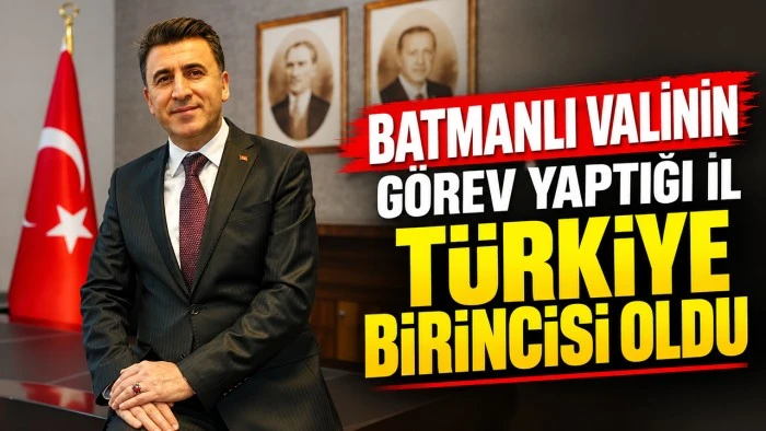Batmanlı valinin başarısı