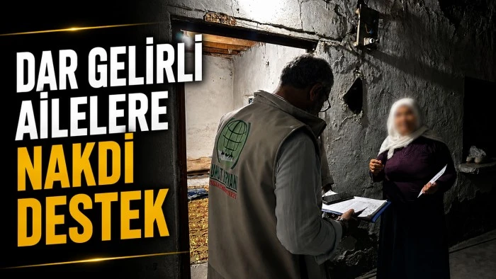 DAR GELİRLİ AİLELERE NAKDİ DESTEK