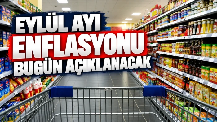 Eyl&uuml;l ayı enflasyonu bug&uuml;n a&ccedil;ıklanacak
