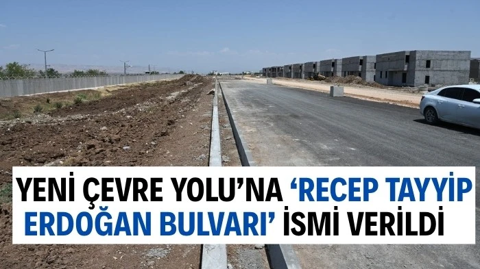 ‘RECEP TAYYİP ERDOĞAN BULVARI’ İSMİ VERİLDİ
