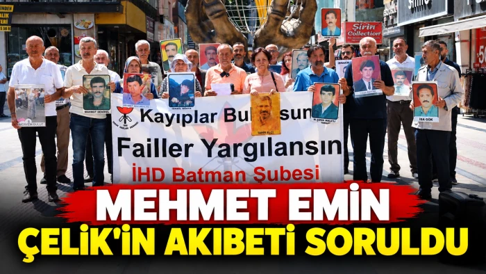 MEHMET EMİN &Ccedil;ELİK&rsquo;İN AKIBETİ SORULDU