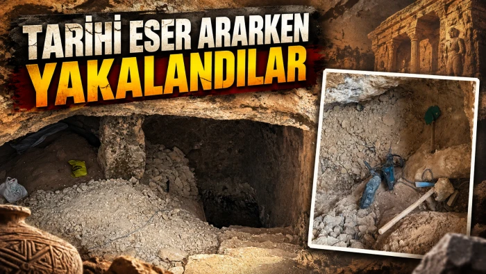TARİHİ ESER ARARKEN YAKALANDILAR