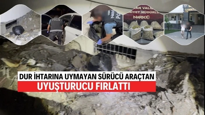 ARAÇTAN UYUŞTURUCU FIRLATILDI