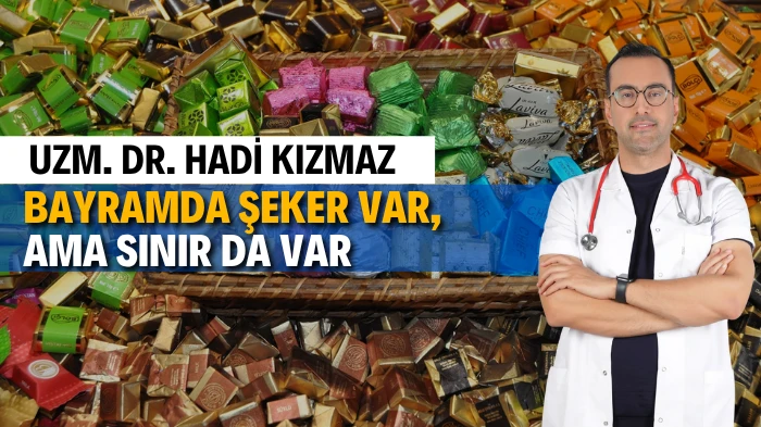 BAYRAMDA ŞEKER VAR AMA SINIR DA VAR