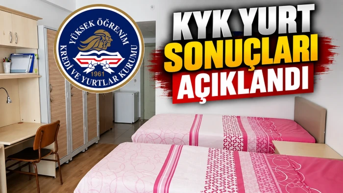 KYK YURT SONU&Ccedil;LARI A&Ccedil;IKLANDI