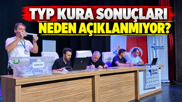 TYP KURA SONU&Ccedil;LARI NEDEN A&Ccedil;IKLANMIYOR?