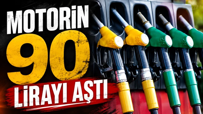 MOTORİN 90 LİRAYI AŞTI
