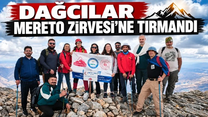 DAĞCILAR MERETO ZİRVESİ&rsquo;NE TIRMANDI
