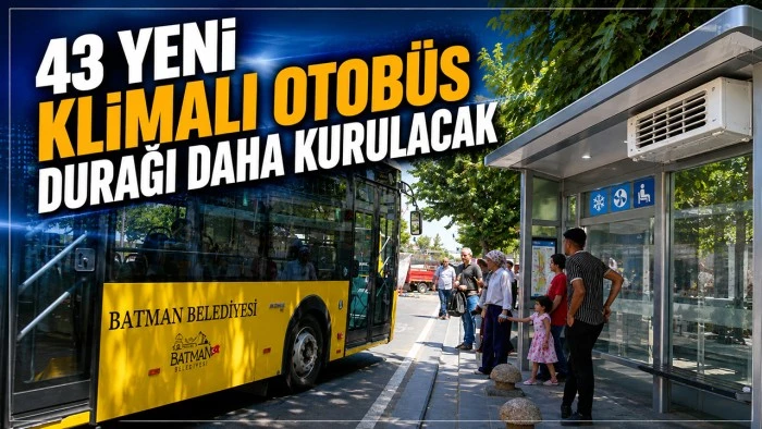 43 YENİ KLİMALI OTOB&Uuml;S DURAĞI DAHA KURULACAK