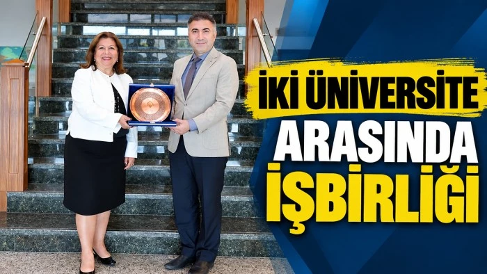 İki &Uuml;niversite arasında işbirliği