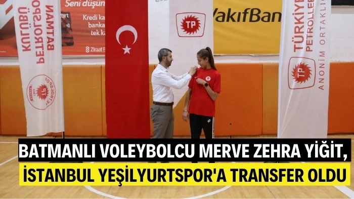 MERVE ZEHRA YİĞİT, İSTANBUL YEŞİLYURTSPOR'A TRANSFER OLDU