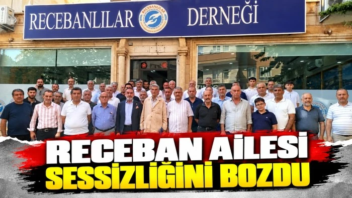 Receban ailesi sessizliğini bozdu: