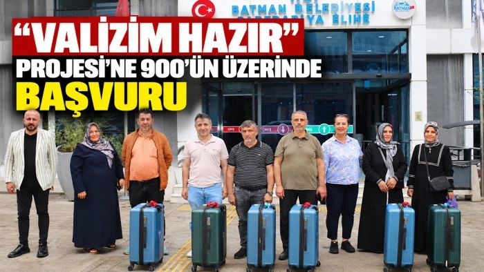 &ldquo;Valizim Hazır&rdquo; projesi&rsquo;ne 900&rsquo;&uuml;n &uuml;zerinde başvuru