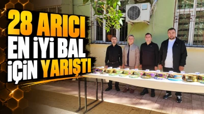 28 Arıcı En İyi Bal İ&ccedil;in Yarıştı