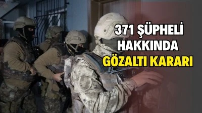 60 İLDE FETÖ OPERASYONU