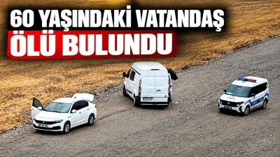 60 Yaşındaki vatandaş &ouml;l&uuml; bulundu