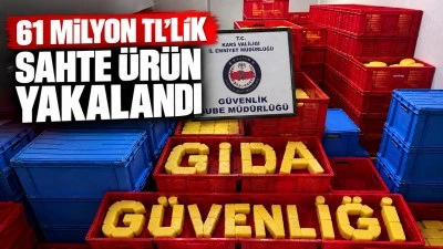 61 Milyon TL'lik sahte &uuml;r&uuml;n yakalandı