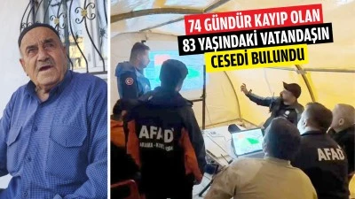 74 GÜN SONRA BULUNDU