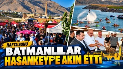 Batman Hafta Sonu Hasankeyf&rsquo;e Akın Etti