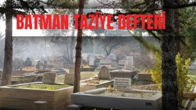 BATMAN TAZİYE DEFTERİ/ 16-18 EYLÜL 2025