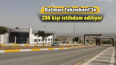 BATMAN TEKNOKENT BÜYÜYOR: 31 FİRMA, 37 PROJE