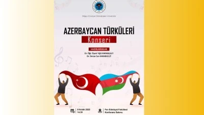 BATMAN ÜNİVERSİTESİNDE AZERBAYCAN TÜRKÜLERİ KONSERİ
