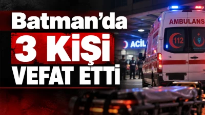 Batmanda vefat edenler