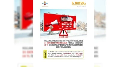 ESKİ TİP EHLİYETLER İÇİN SON TARİH 31 EKİM 2025