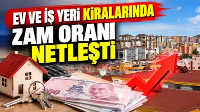 Ev ve iş yeri kiralarında zam oranı netleşti