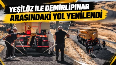 YEŞİL&Ouml;Z İLE DEMİRLİPINAR ARASINDAKİ YOL YENİLENDİ