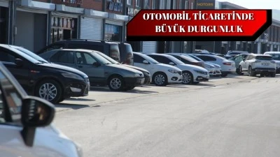 EKONOMİK BELİRSİZLİK OTO PAZARINI VURDU 