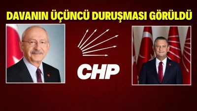 CHP KURULTAY DAVASI ERTELENDİ
