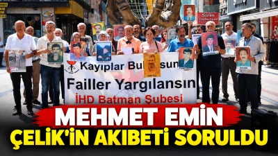 MEHMET EMİN &Ccedil;ELİK&rsquo;İN AKIBETİ SORULDU