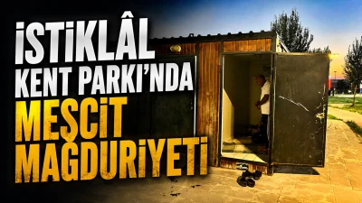 İSTİKL&Acirc;L KENT PARKI&rsquo;NDA MESCİT MAĞDURİYETİ