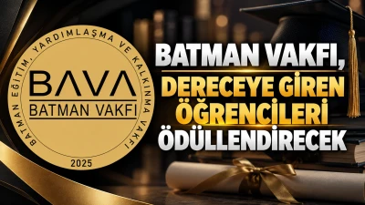 BATMAN VAKFI, DERECEYE GİREN &Ouml;ĞRENCİLERİ &Ouml;D&Uuml;LLENDİRECEK