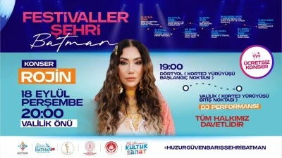 BATMAN FESTİVAL COŞKUSUNA HAZIRLANIYOR