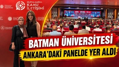 BATMAN &Uuml;NİVERSİTESİ ANKARA&rsquo;DAKİ PANELDE YER ALDI