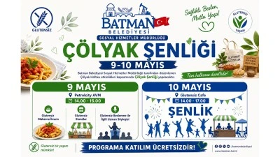 9-10 MAYIS&rsquo;TA &Ccedil;&Ouml;LYAK ŞENLİĞİ