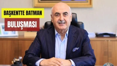 BATMAN VAKFI, İLK B&Uuml;Y&Uuml;K BULUŞMASINA HAZIRLANIYOR