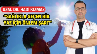 YAZ SICAKLARINA DİKKAT!