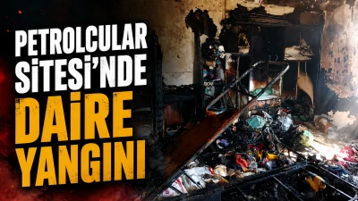 PETROLCULAR SİTESİ&rsquo;NDE DAİRE YANGINI