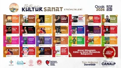 BATMAN&rsquo;DA 2026 K&Uuml;LT&Uuml;R VE SANATLA BAŞLIYOR