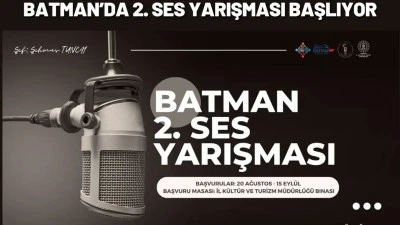 BATMAN’DA 2. SES YARIŞMASI BAŞVURULARI BAŞLADI