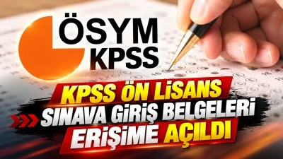 KPSS &Ouml;N LİSANS SINAVA GİRİŞ BELGELERİ ERİŞİME A&Ccedil;ILDI