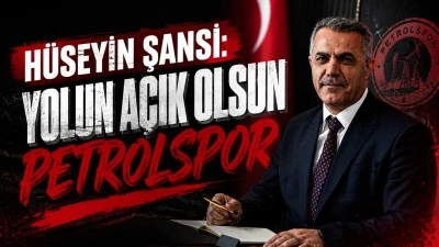 H&Uuml;SEYİN ŞANSİ: YOLUN A&Ccedil;IK OLSUN PETROLSPOR