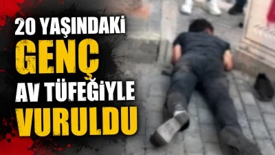 20 YAŞINDAKİ GEN&Ccedil; AV T&Uuml;FEĞİYLE VURULDU