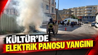 K&Uuml;LT&Uuml;R&rsquo;DE ELEKTRİK PANOSU YANGINI